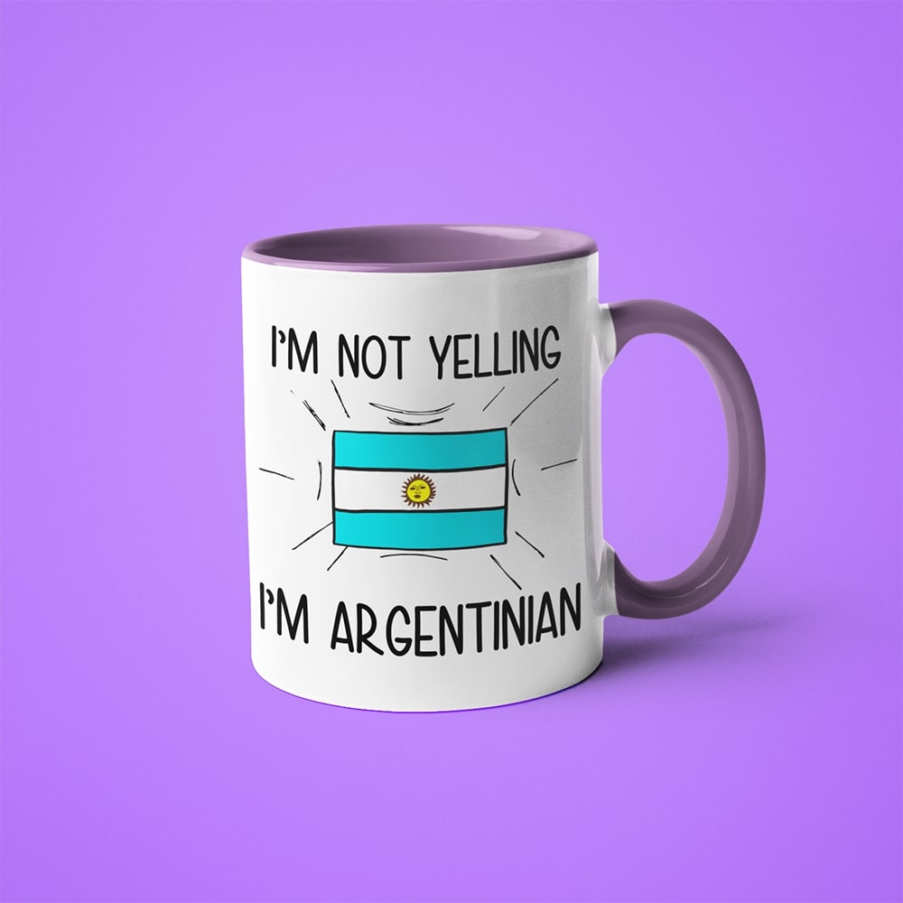 I'm Not Yelling I'm Argentinian Coffee Mug - Funny Gift For Argentinian - KayoMugs
