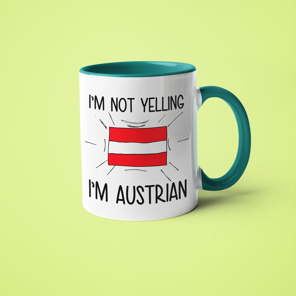 I'm Not Yelling I'm Austrian Coffee Mug - Funny Gift For Austrian - KayoMugs