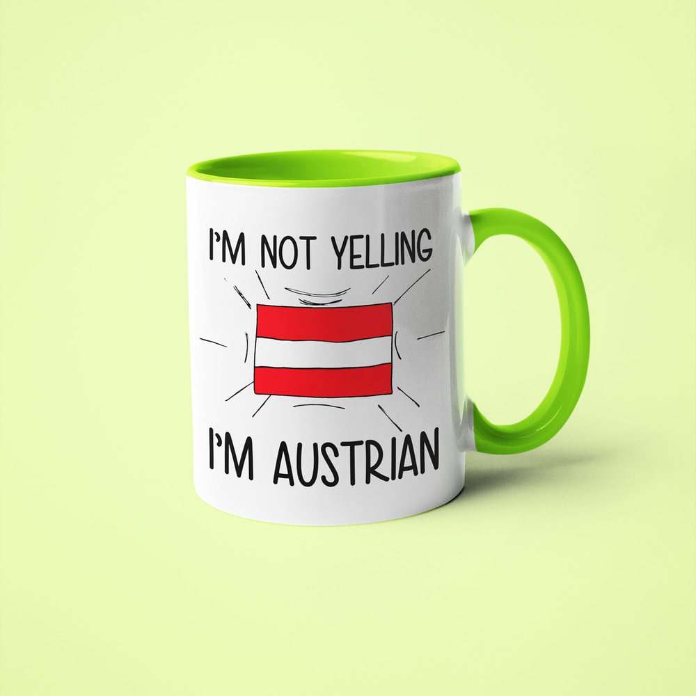 I'm Not Yelling I'm Austrian Coffee Mug - Funny Gift For Austrian - KayoMugs