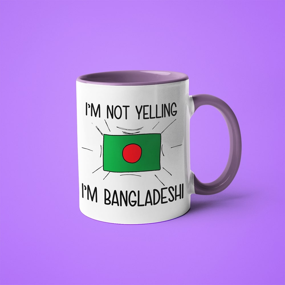 I'm Not Yelling I'm Bangladeshi Coffee Mug - Funny Gift For Bangladeshi - KayoMugs