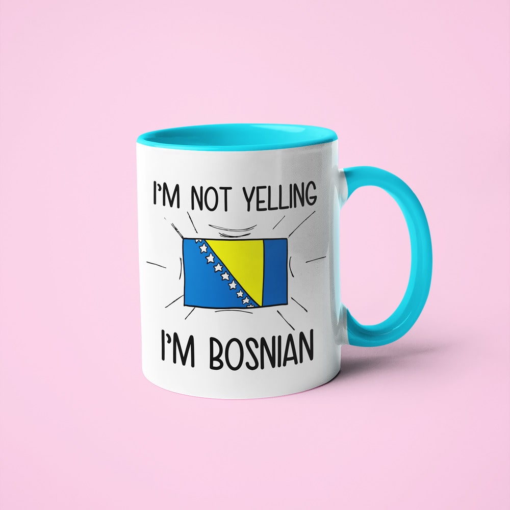 I'm Not Yelling I'm Bosnian Coffee Mug - Funny Gift For Bosnian - KayoMugs