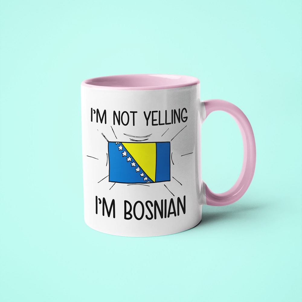 I'm Not Yelling I'm Bosnian Coffee Mug - Funny Gift For Bosnian - KayoMugs