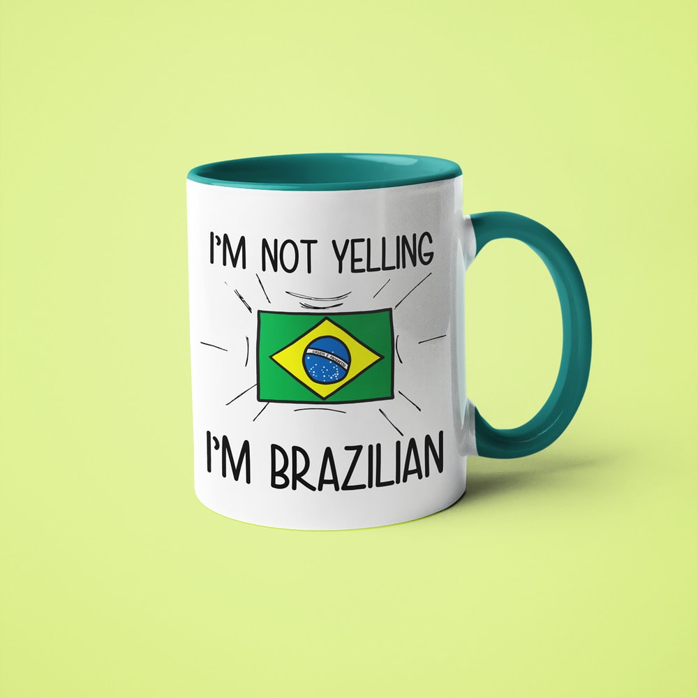 I'm Not Yelling I'm Brazilian Coffee Mug - Funny Gift For Brazilian - KayoMugs
