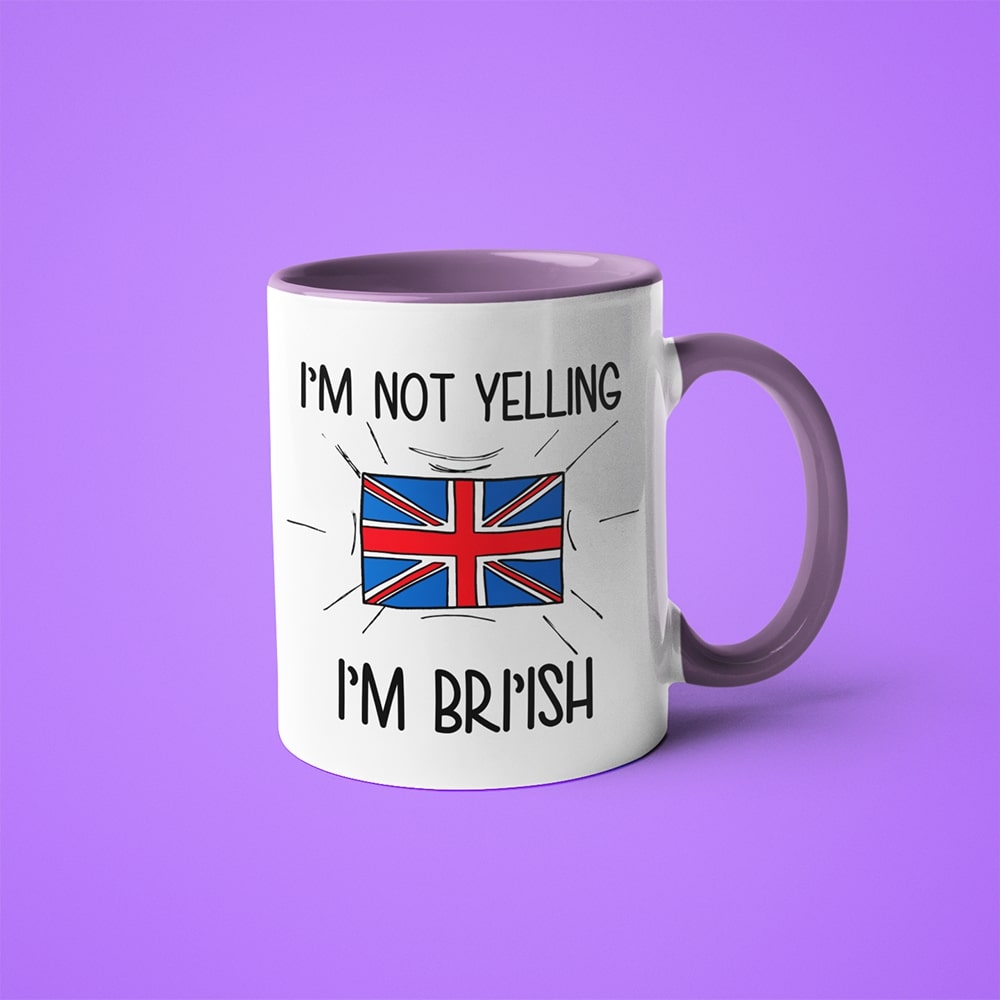 I'm Not Yelling I'm British Coffee Mug - Funny Gift For British - KayoMugs