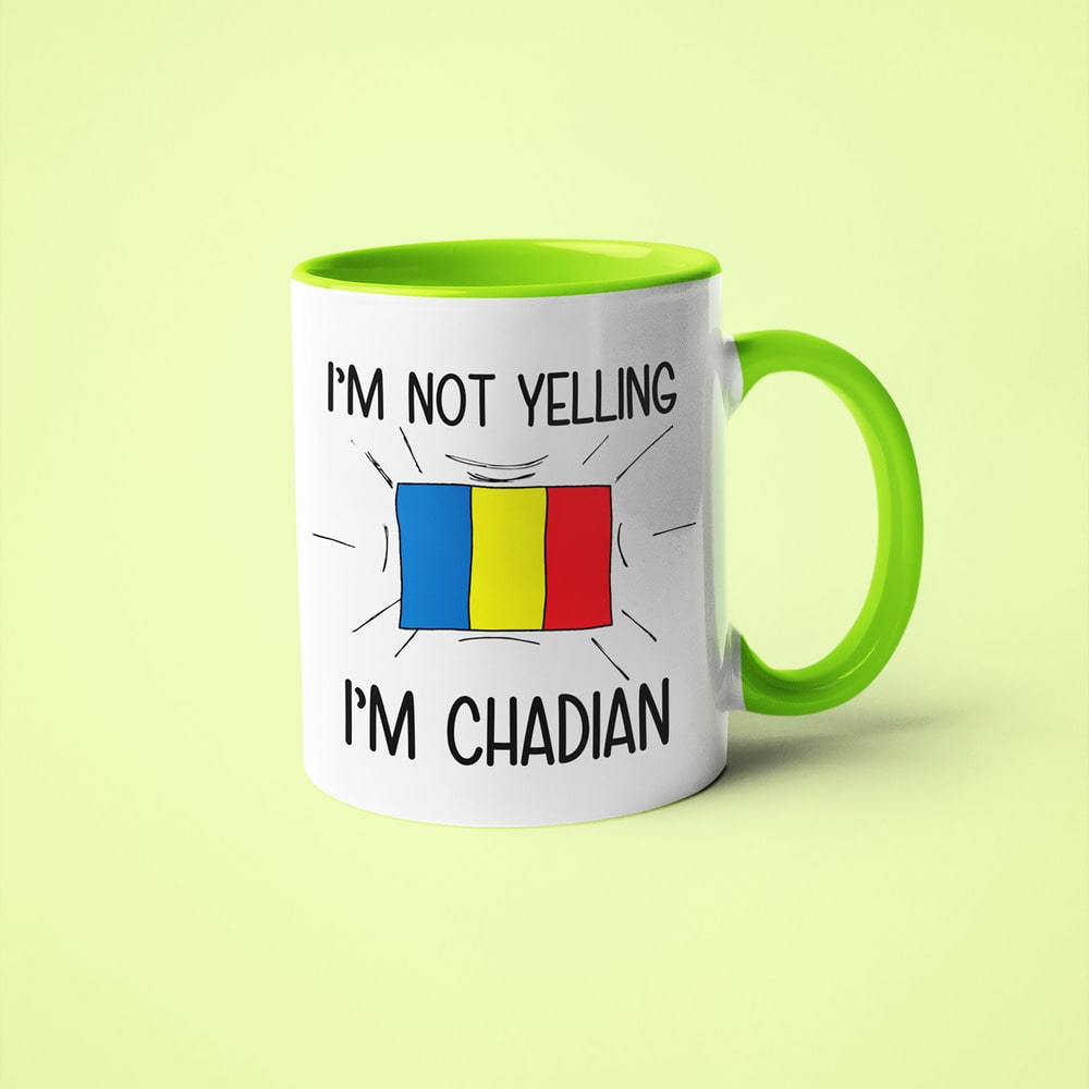 I'm Not Yelling I'm Chadian Coffee Mug - Funny Gift For Chadian - KayoMugs