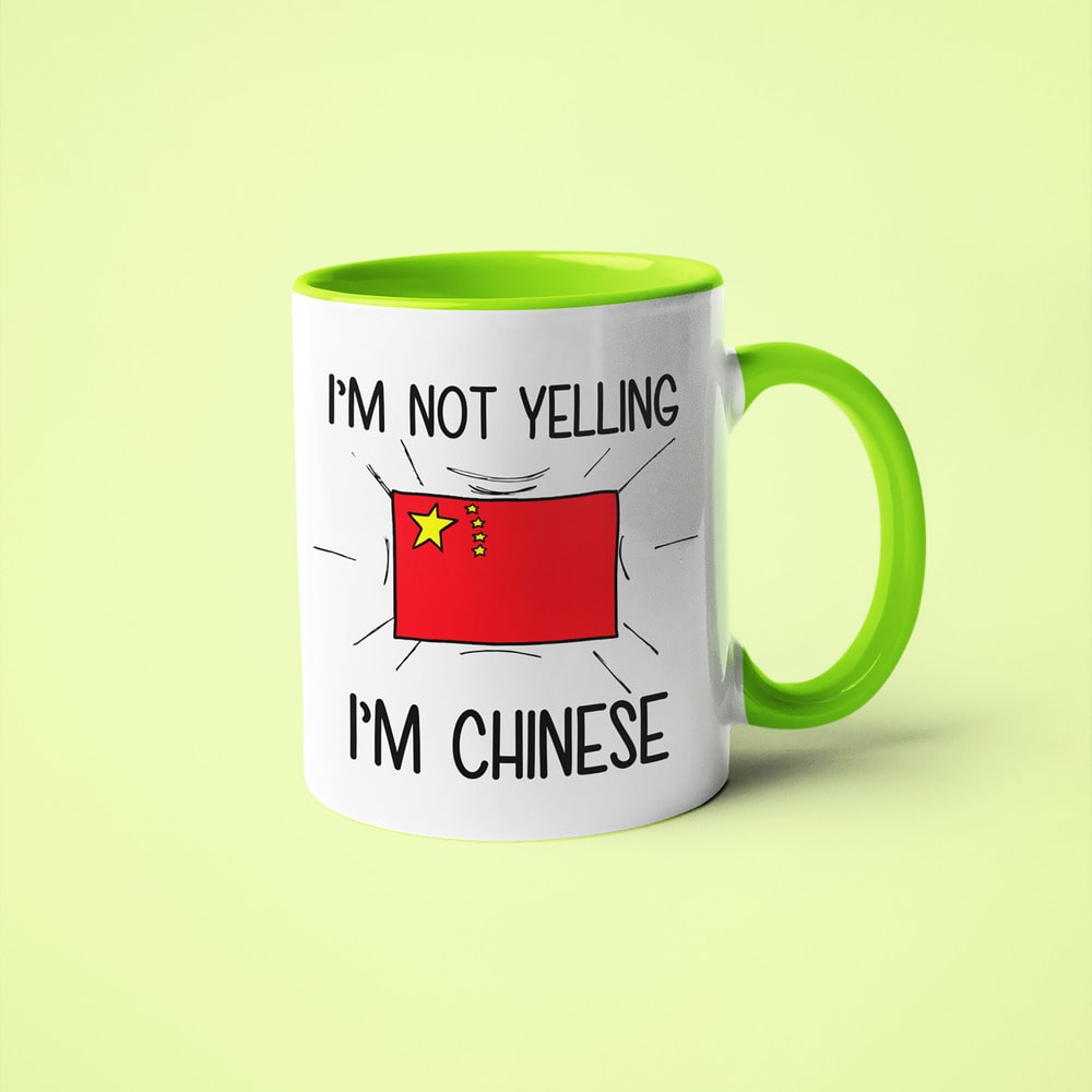 I'm Not Yelling I'm Chinese Coffee Mug - Funny Gift For Chinese - KayoMugs