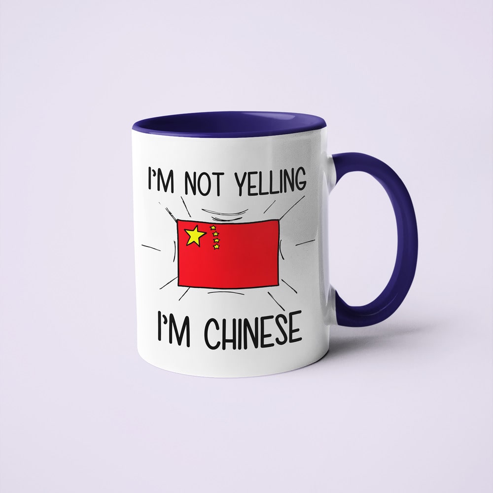 I'm Not Yelling I'm Chinese Coffee Mug - Funny Gift For Chinese - KayoMugs