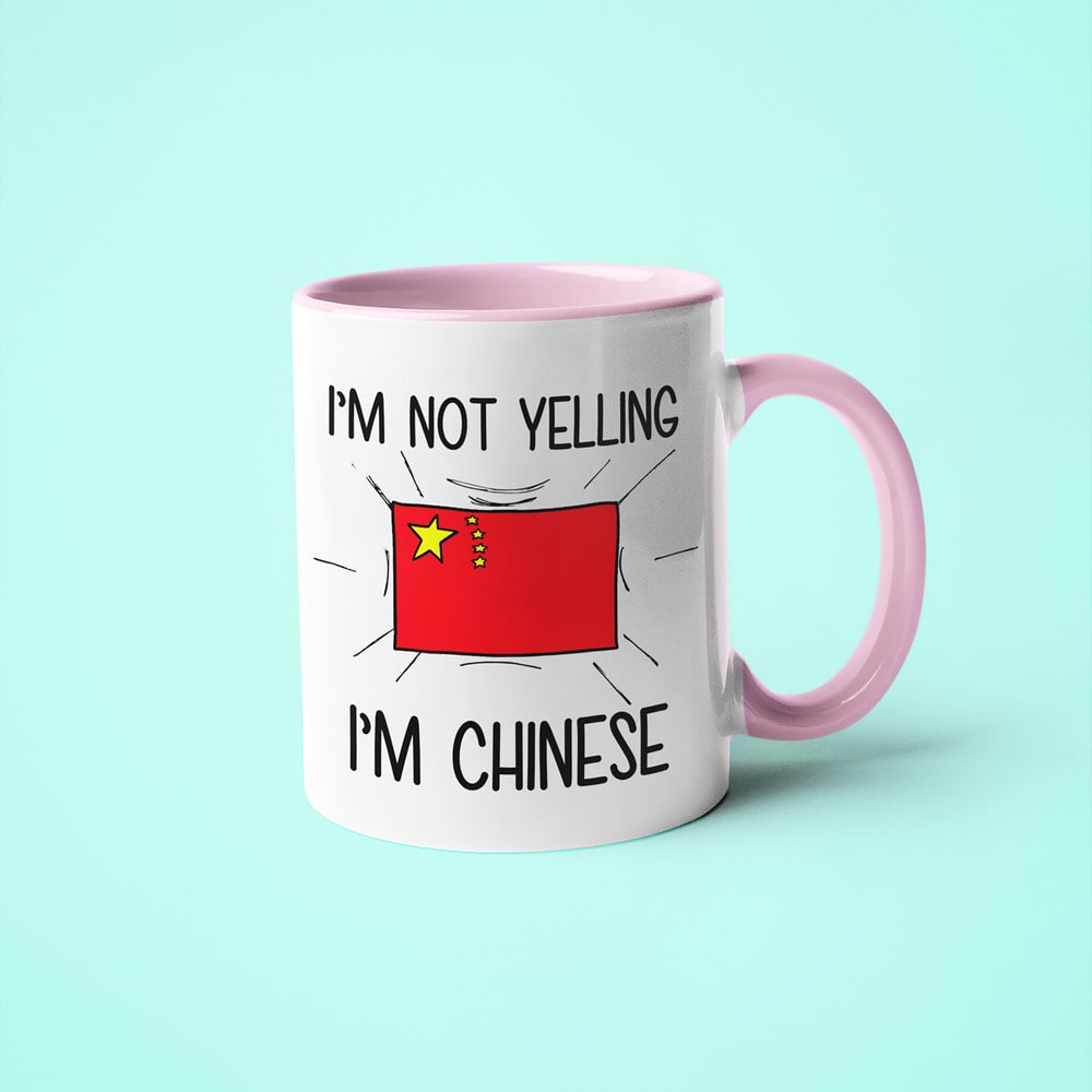 I'm Not Yelling I'm Chinese Coffee Mug - Funny Gift For Chinese - KayoMugs