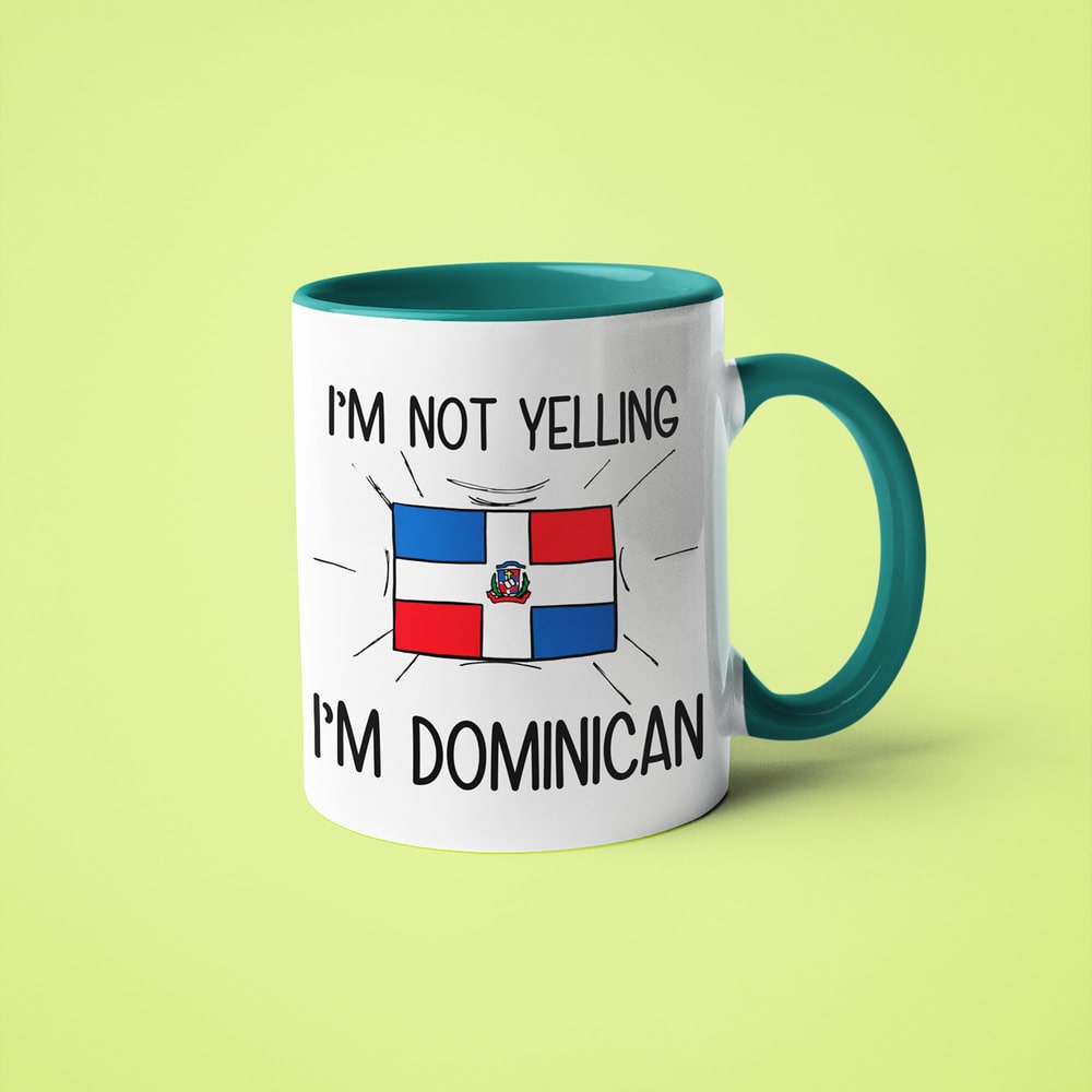 I'm Not Yelling I'm Dominican Coffee Mug - Funny Gift For Dominican - KayoMugs