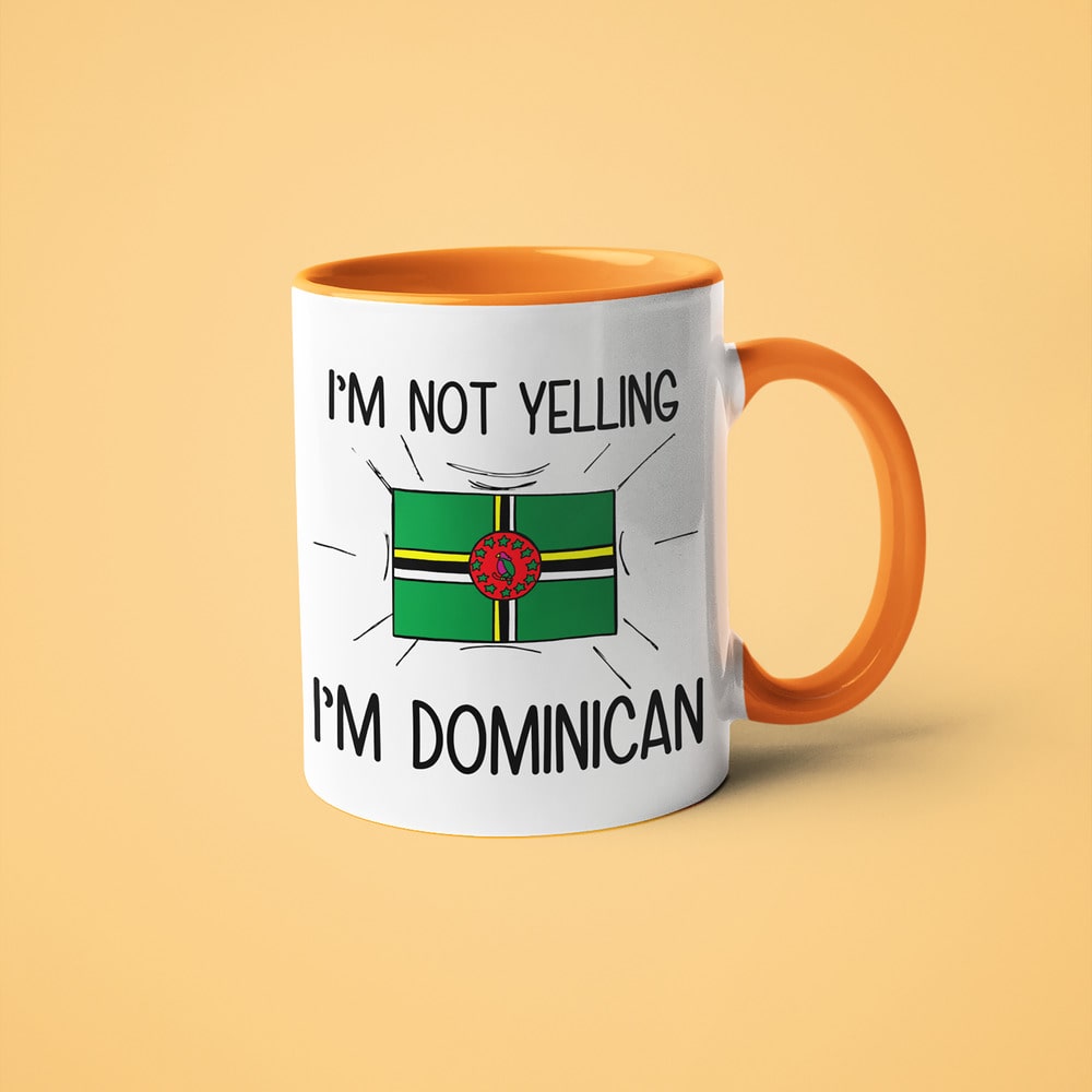 I'm Not Yelling I'm Dominican Coffee Mug - Funny Gift For Dominican - KayoMugs