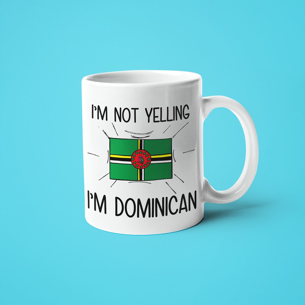 I'm Not Yelling I'm Dominican Coffee Mug - Funny Gift For Dominican - KayoMugs