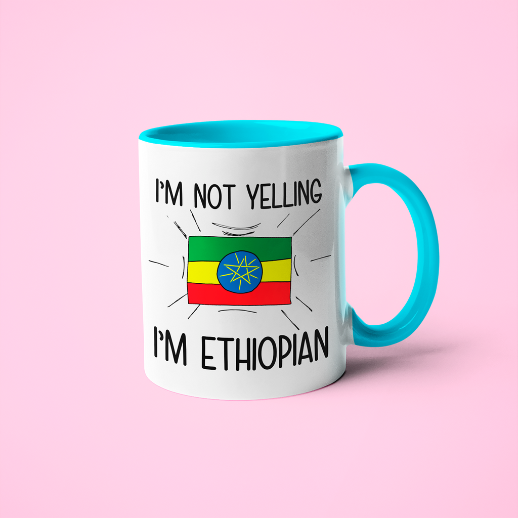 I'm Not Yelling I'm Ethiopian Coffee Mug - Funny Gift For Ethiopian - KayoMugs