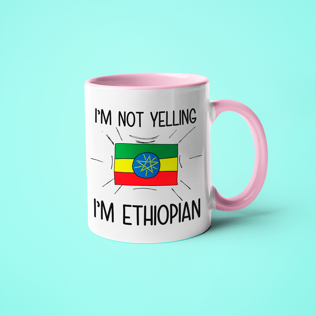 I'm Not Yelling I'm Ethiopian Coffee Mug - Funny Gift For Ethiopian - KayoMugs
