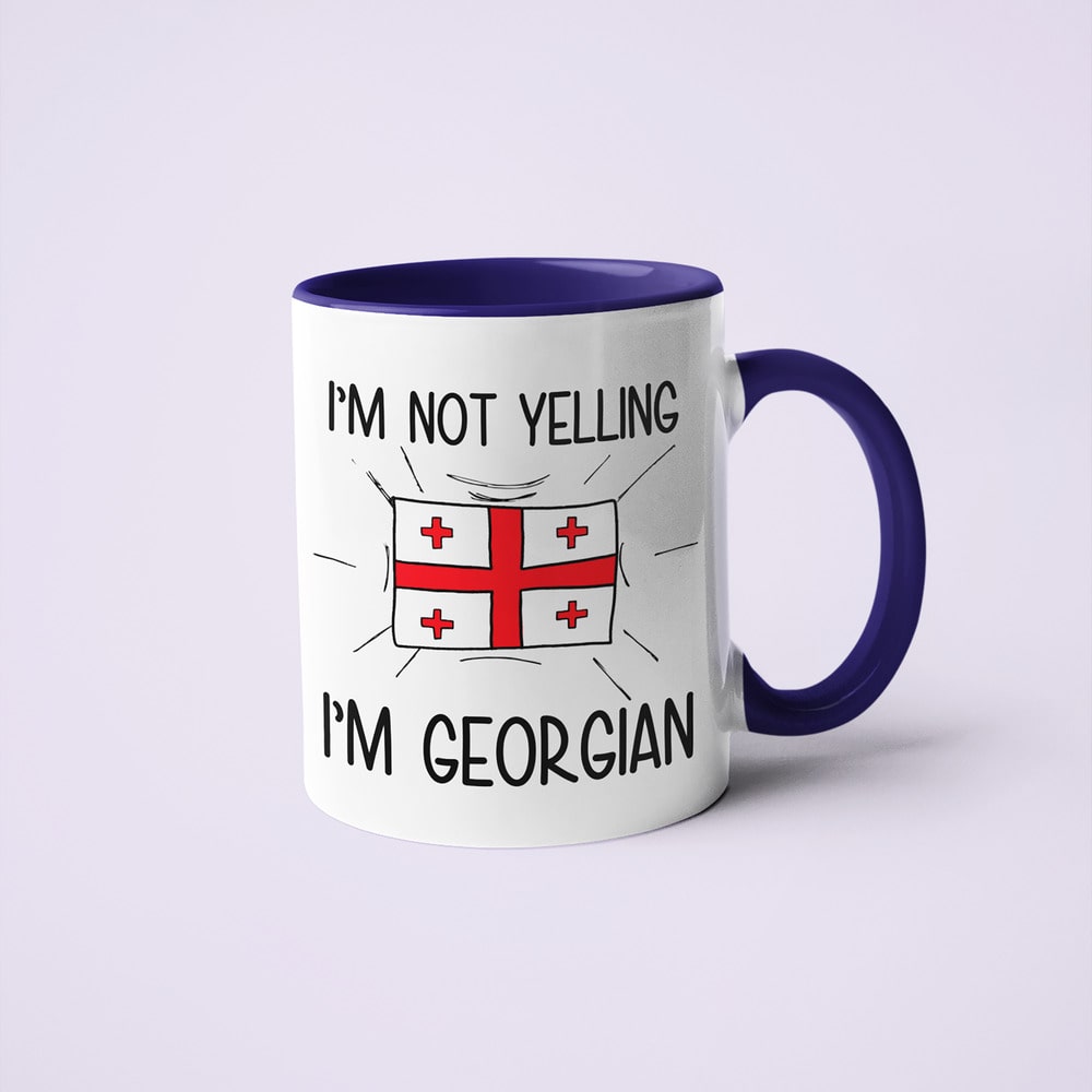 I'm Not Yelling I'm Georgian Coffee Mug - Funny Gift For Georgian - KayoMugs