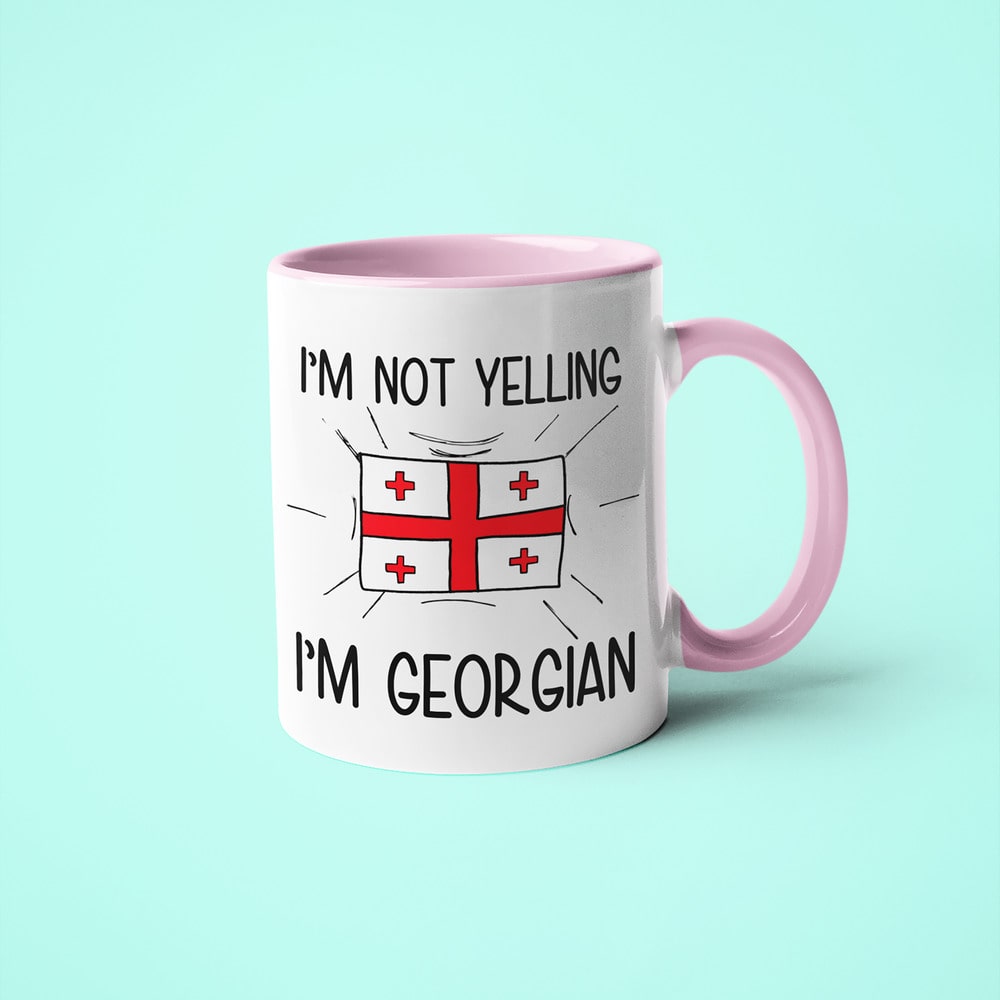 I'm Not Yelling I'm Georgian Coffee Mug - Funny Gift For Georgian - KayoMugs