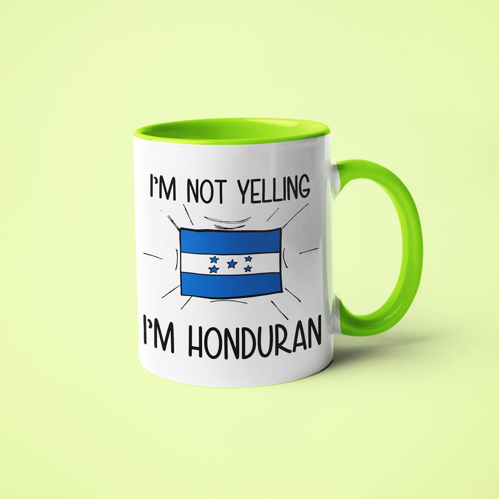 I'm Not Yelling I'm Honduran Coffee Mug - Funny Gift For Honduran - KayoMugs