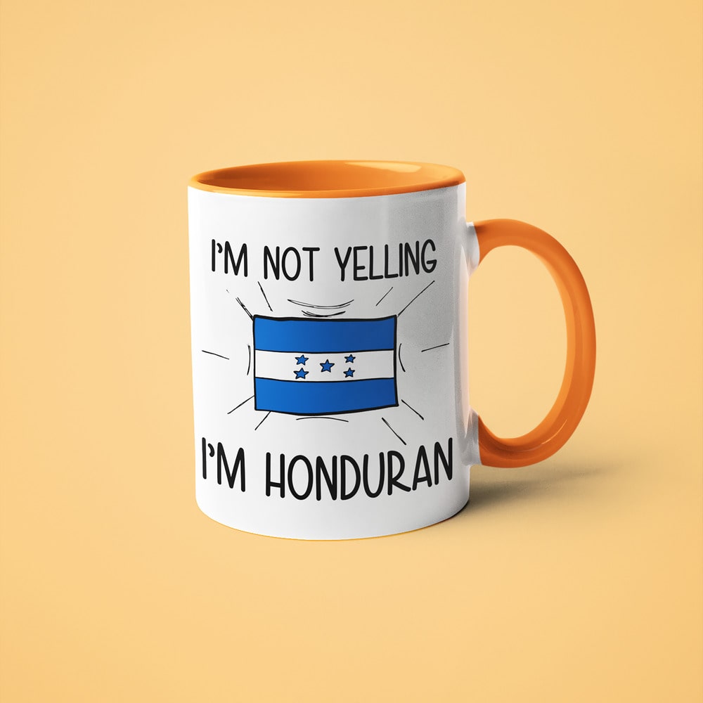 I'm Not Yelling I'm Honduran Coffee Mug - Funny Gift For Honduran - KayoMugs