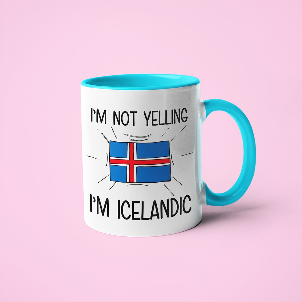 I'm Not Yelling I'm Icelandic Coffee Mug - Funny Gift For Icelandic - KayoMugs