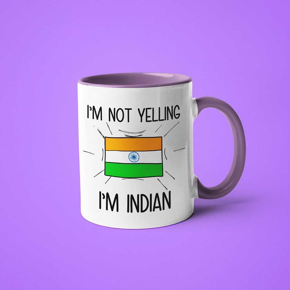 I'm Not Yelling I'm Indian Coffee Mug - Funny Gift For Indian - KayoMugs