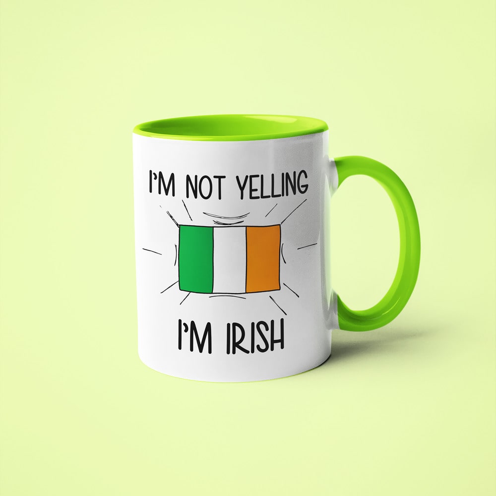 I'm Not Yelling I'm Irish Coffee Mug - Funny Gift For Irish - KayoMugs