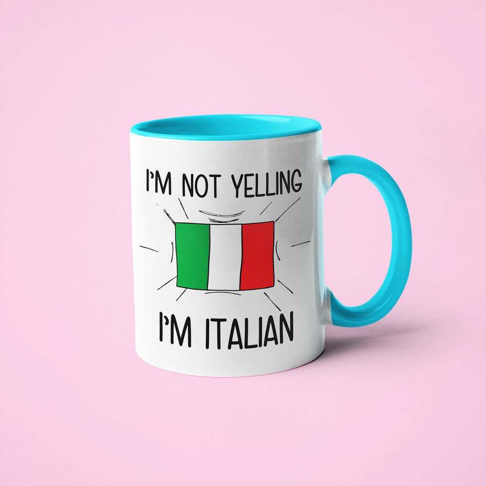 I'm Not Yelling I'm Italian Coffee Mug - Funny Gift For Italian - KayoMugs
