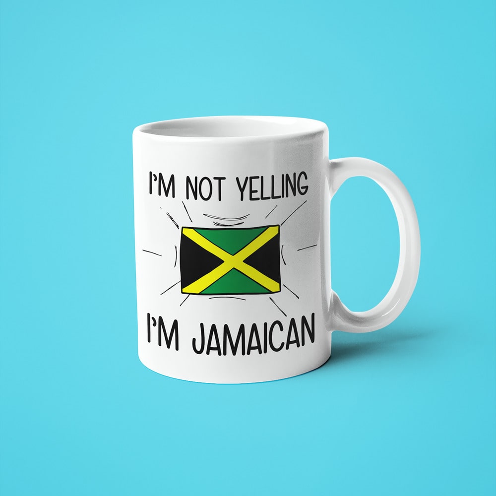 I'm Not Yelling I'm Jamaican Coffee Mug - Funny Gift For Jamaican - KayoMugs
