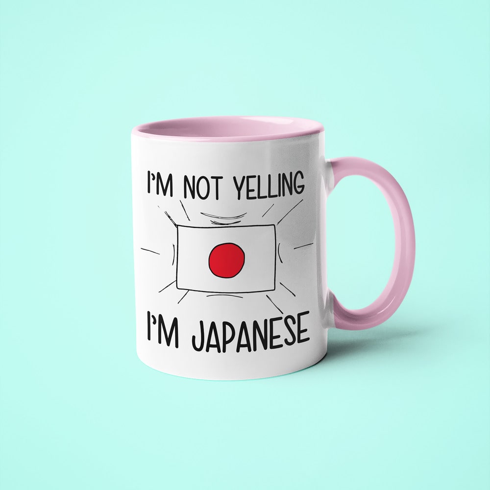 I'm Not Yelling I'm Japanese Coffee Mug - Funny Gift For Japanese - KayoMugs
