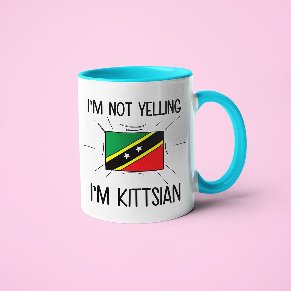 I'm Not Yelling I'm Kittsian Coffee Mug - Funny Gift For Kittsian - KayoMugs