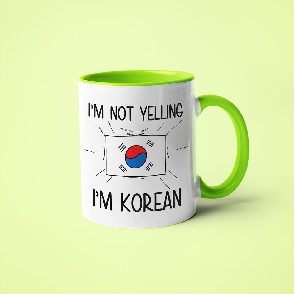 I'm Not Yelling I'm Korean Coffee Mug - Funny Gift For Korean - KayoMugs