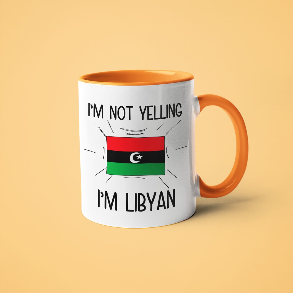 I'm Not Yelling I'm Libyan Coffee Mug - Funny Gift For Libyan - KayoMugs