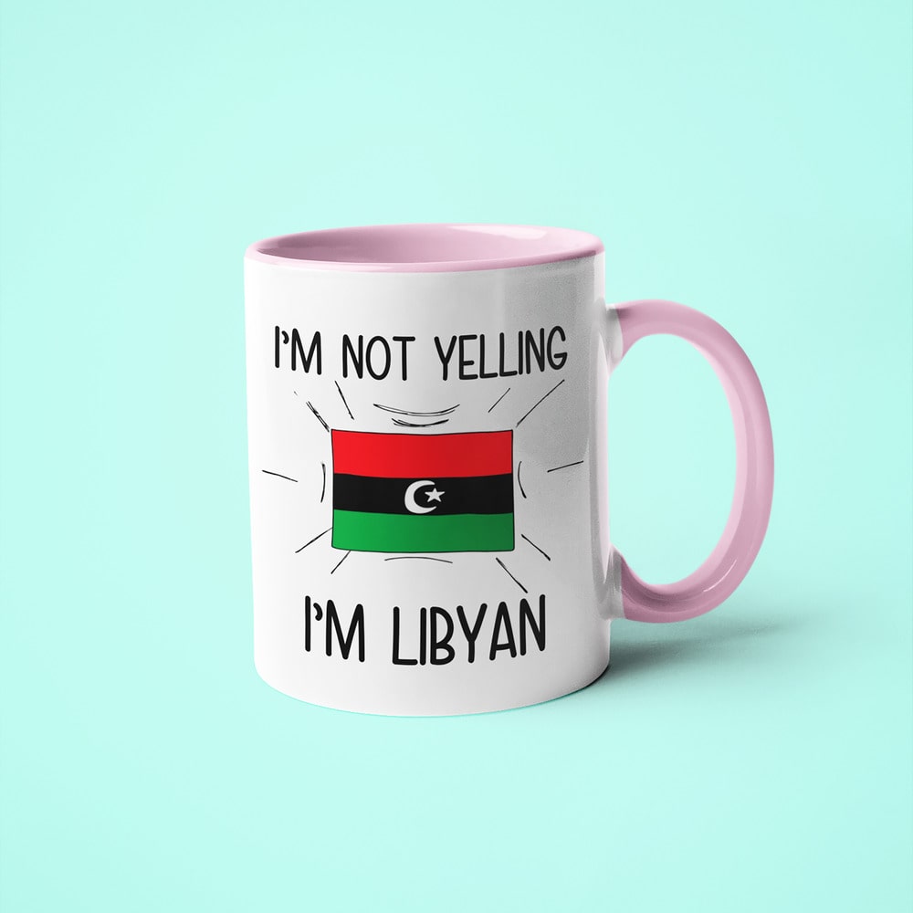 I'm Not Yelling I'm Libyan Coffee Mug - Funny Gift For Libyan - KayoMugs