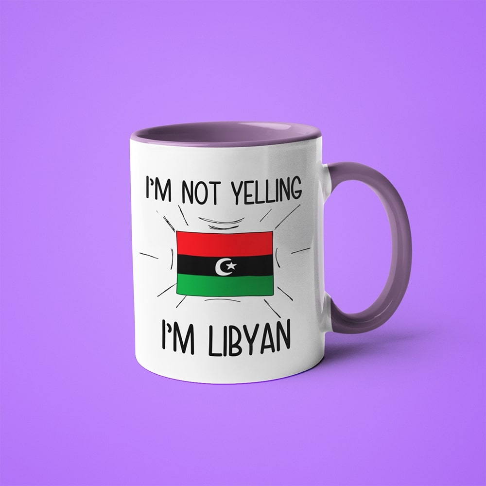 I'm Not Yelling I'm Libyan Coffee Mug - Funny Gift For Libyan - KayoMugs