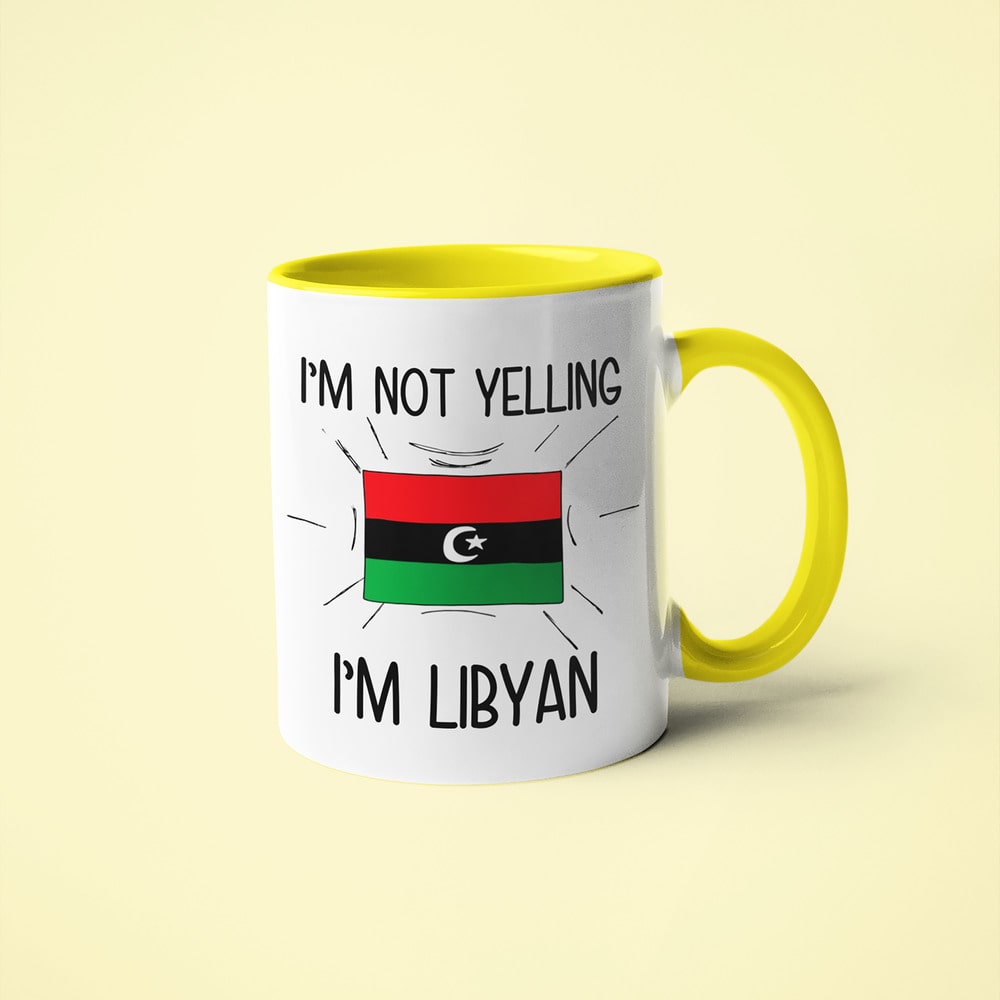 I'm Not Yelling I'm Libyan Coffee Mug - Funny Gift For Libyan - KayoMugs
