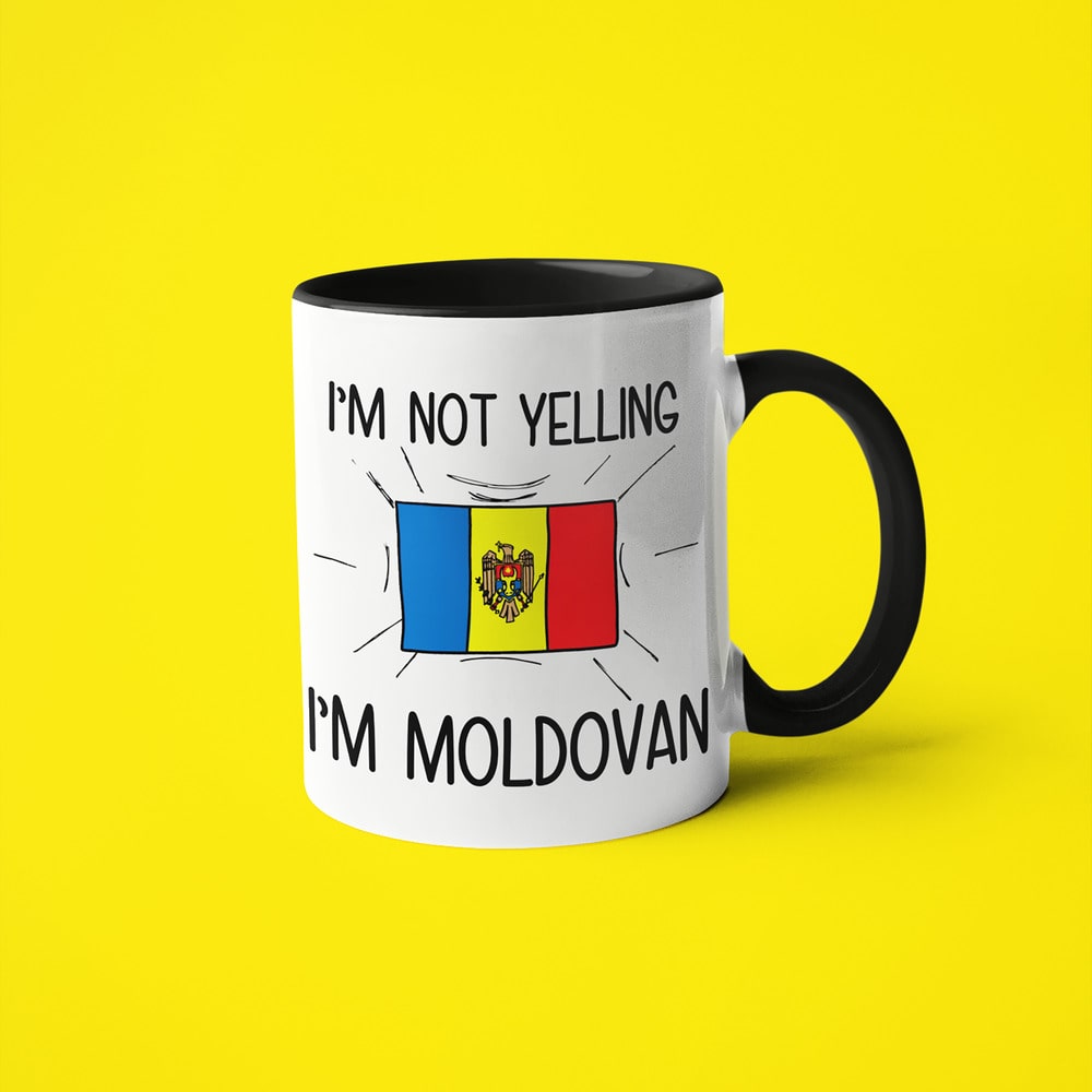 I'm Not Yelling I'm Moldovan Coffee Mug - Funny Gift For Moldovan - KayoMugs