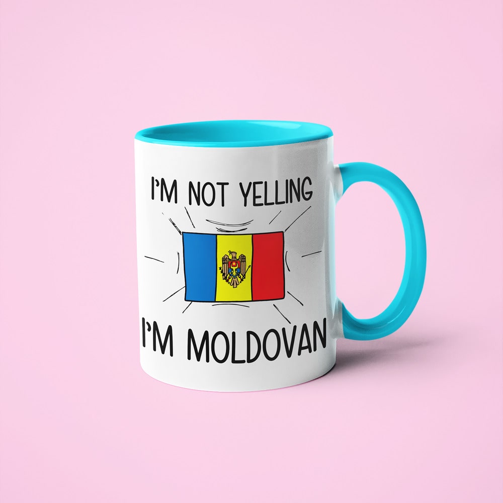 I'm Not Yelling I'm Moldovan Coffee Mug - Funny Gift For Moldovan - KayoMugs