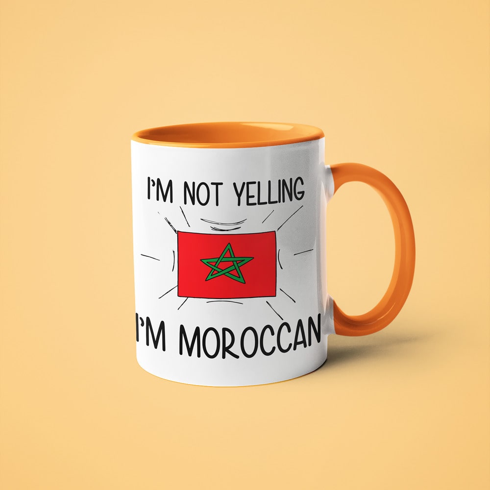 I'm Not Yelling I'm Moroccan Coffee Mug - Funny Gift For Moroccan - KayoMugs