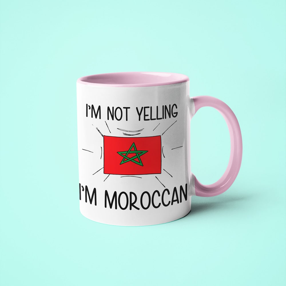 I'm Not Yelling I'm Moroccan Coffee Mug - Funny Gift For Moroccan - KayoMugs