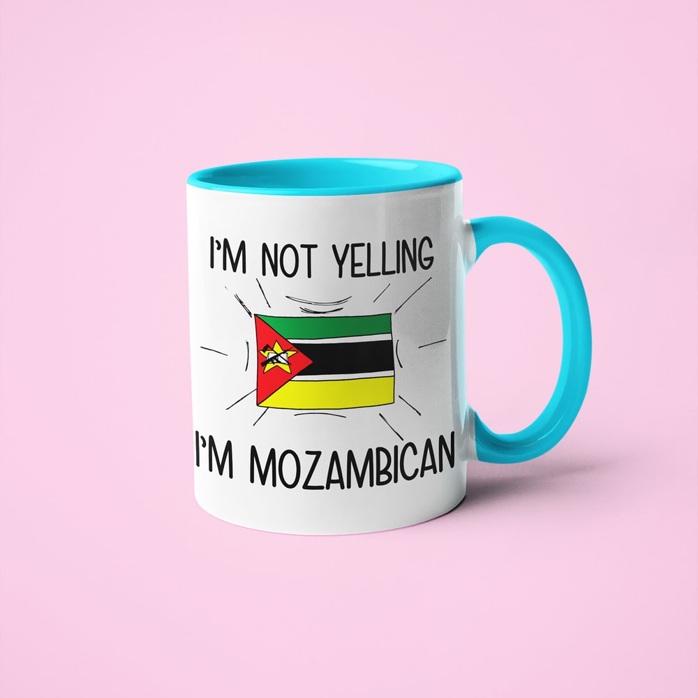 I'm Not Yelling I'm Mozambican Coffee Mug - Funny Gift For Mozambican - KayoMugs