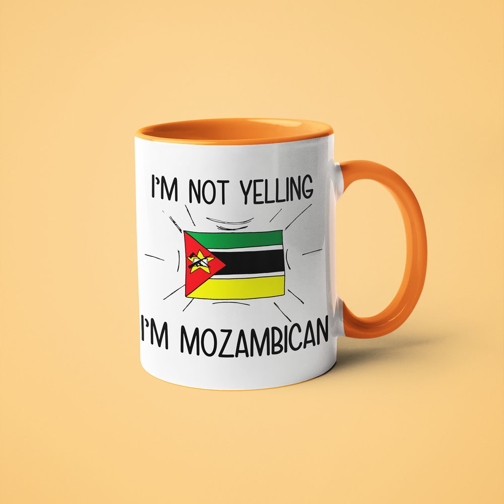 I'm Not Yelling I'm Mozambican Coffee Mug - Funny Gift For Mozambican - KayoMugs