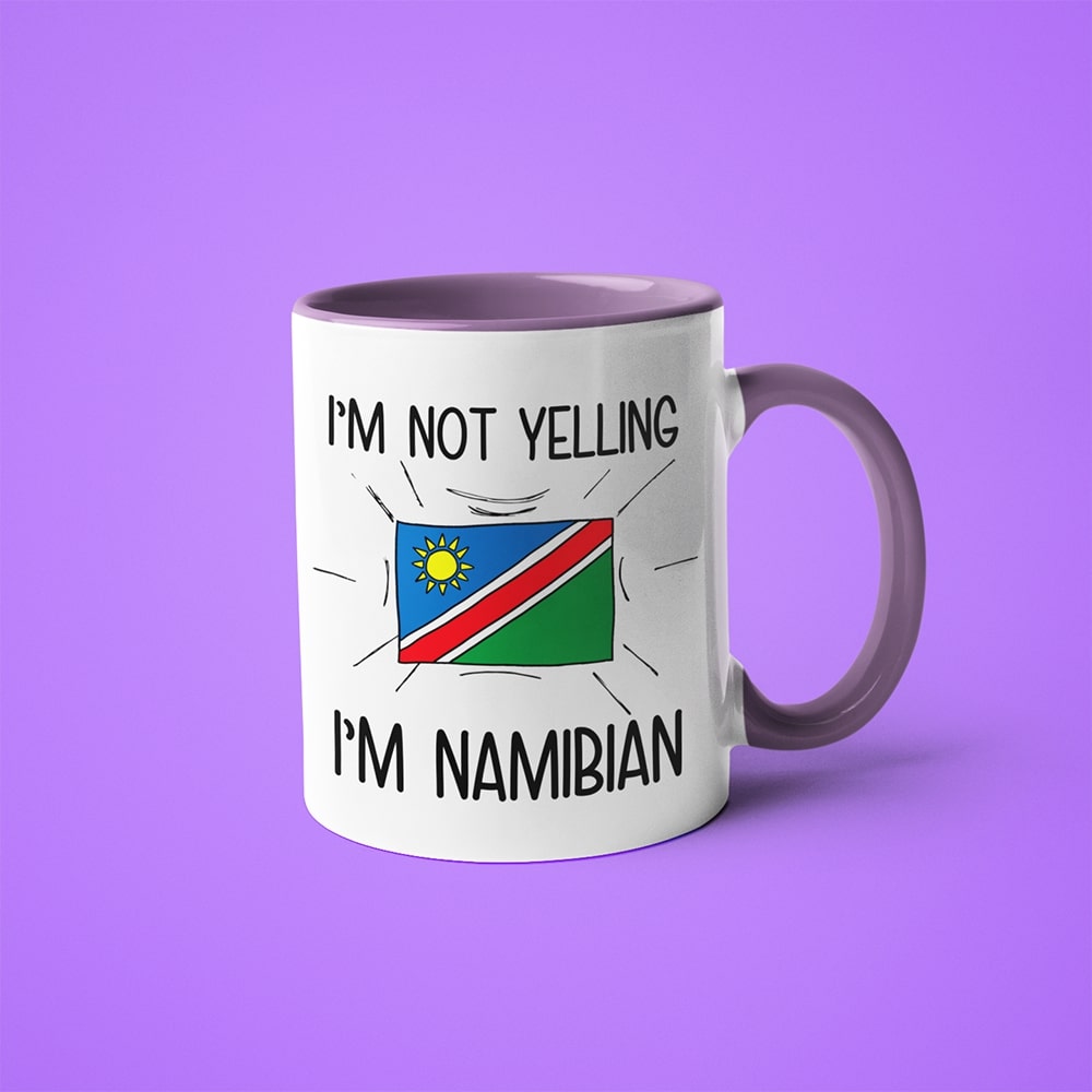 I'm Not Yelling I'm Namibian Coffee Mug - Funny Gift For Namibian - KayoMugs
