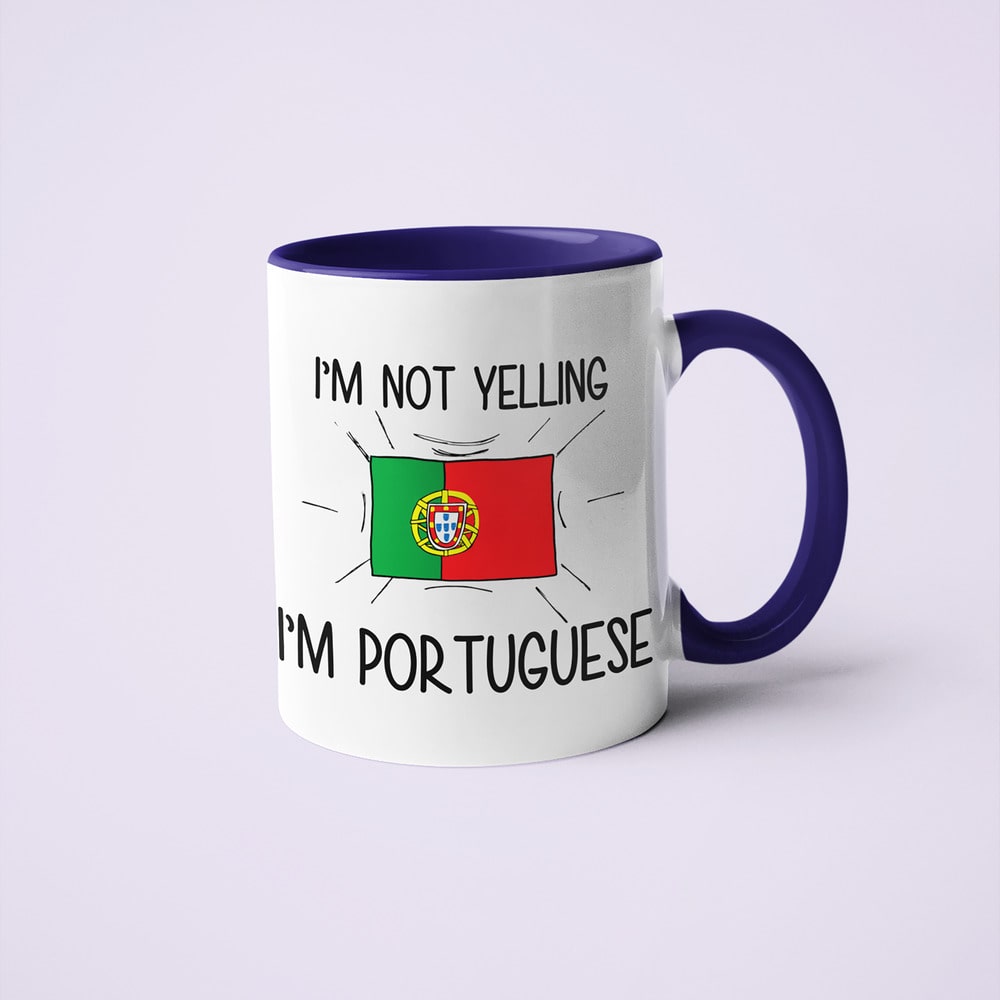 I'm Not Yelling I'm Portuguese Coffee Mug - Funny Gift For Portuguese - KayoMugs