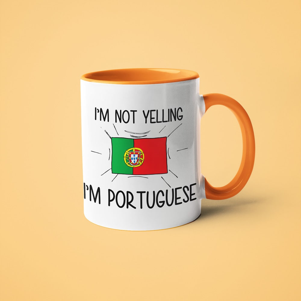 I'm Not Yelling I'm Portuguese Coffee Mug - Funny Gift For Portuguese - KayoMugs