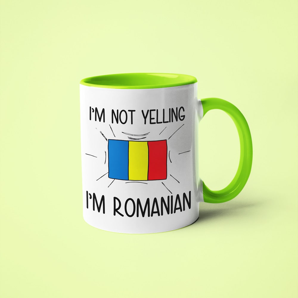 I'm Not Yelling I'm Romanian Coffee Mug - Funny Gift For Romanian - KayoMugs
