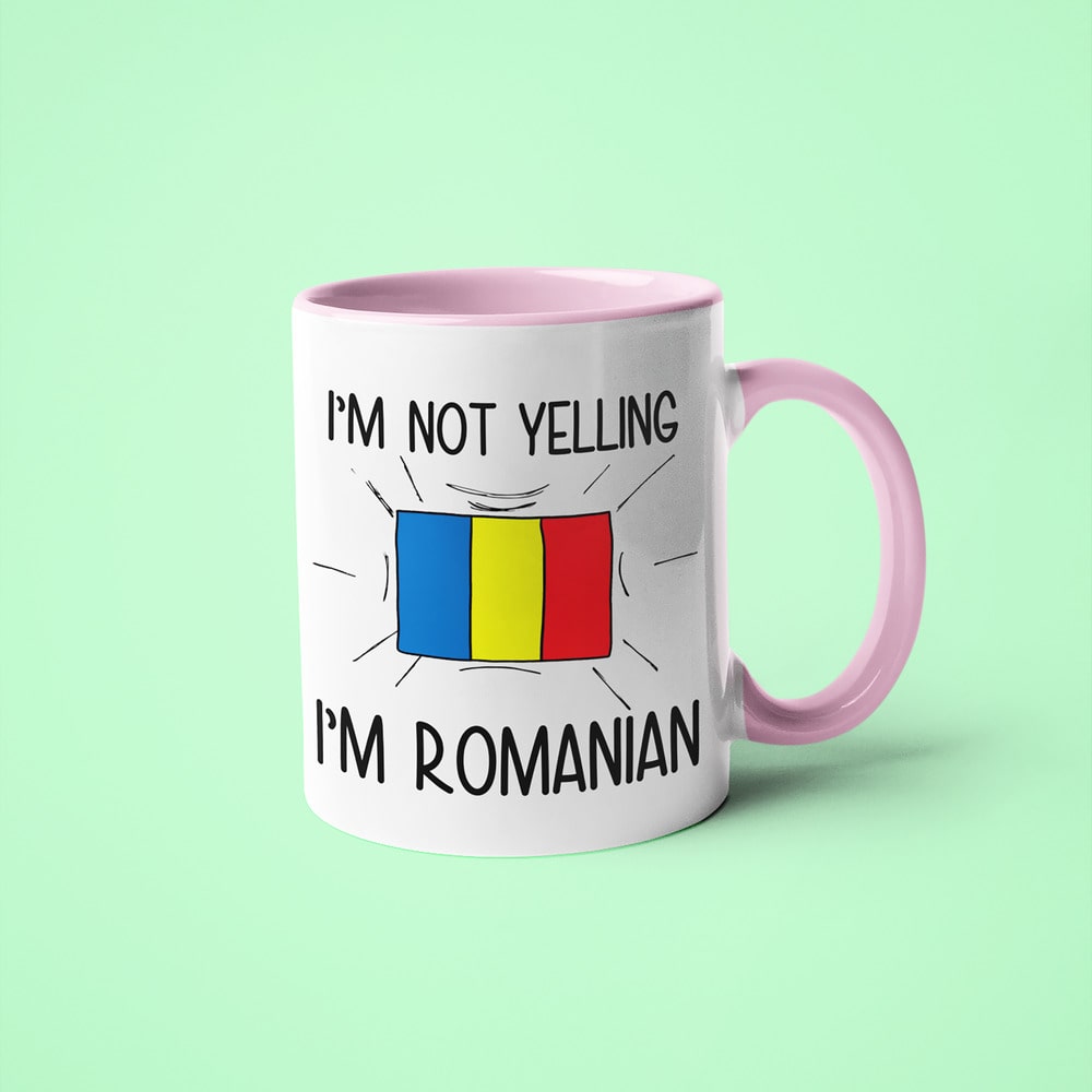 I'm Not Yelling I'm Romanian Coffee Mug - Funny Gift For Romanian - KayoMugs