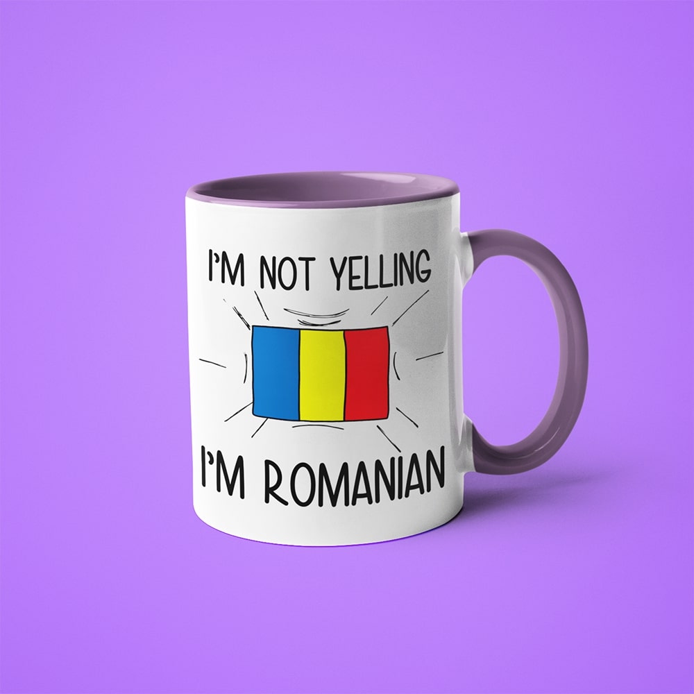 I'm Not Yelling I'm Romanian Coffee Mug - Funny Gift For Romanian - KayoMugs