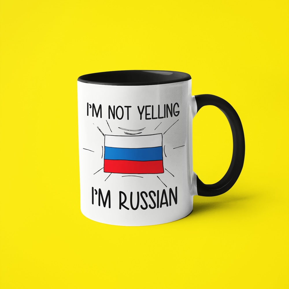 I'm Not Yelling I'm Russian Coffee Mug - Funny Gift For Russian - KayoMugs