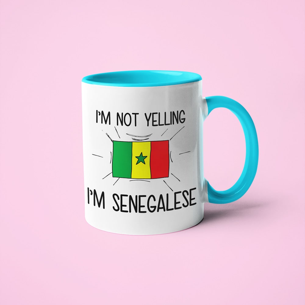 I'm Not Yelling I'm Senegalese Coffee Mug - Funny Gift For Senegalese - KayoMugs