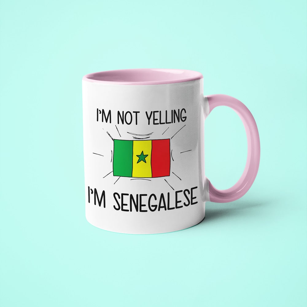 I'm Not Yelling I'm Senegalese Coffee Mug - Funny Gift For Senegalese - KayoMugs