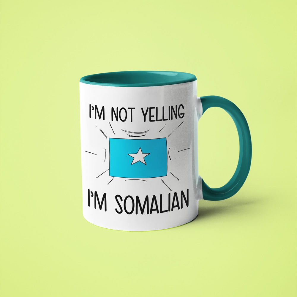 I'm Not Yelling I'm Somalian Coffee Mug - Funny Gift For Somalian - KayoMugs