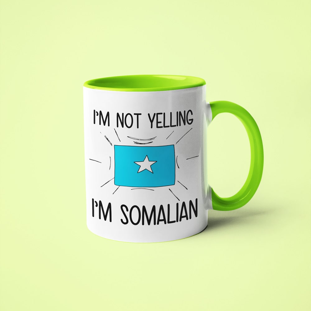 I'm Not Yelling I'm Somalian Coffee Mug - Funny Gift For Somalian - KayoMugs